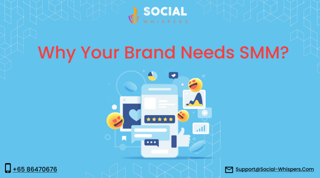 Why does your brand need social media marketing?