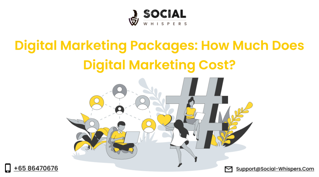 Digital Marketing service Packages And Its Cost