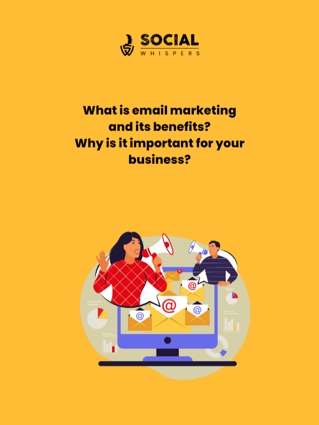 what is email marketing and its benefits?